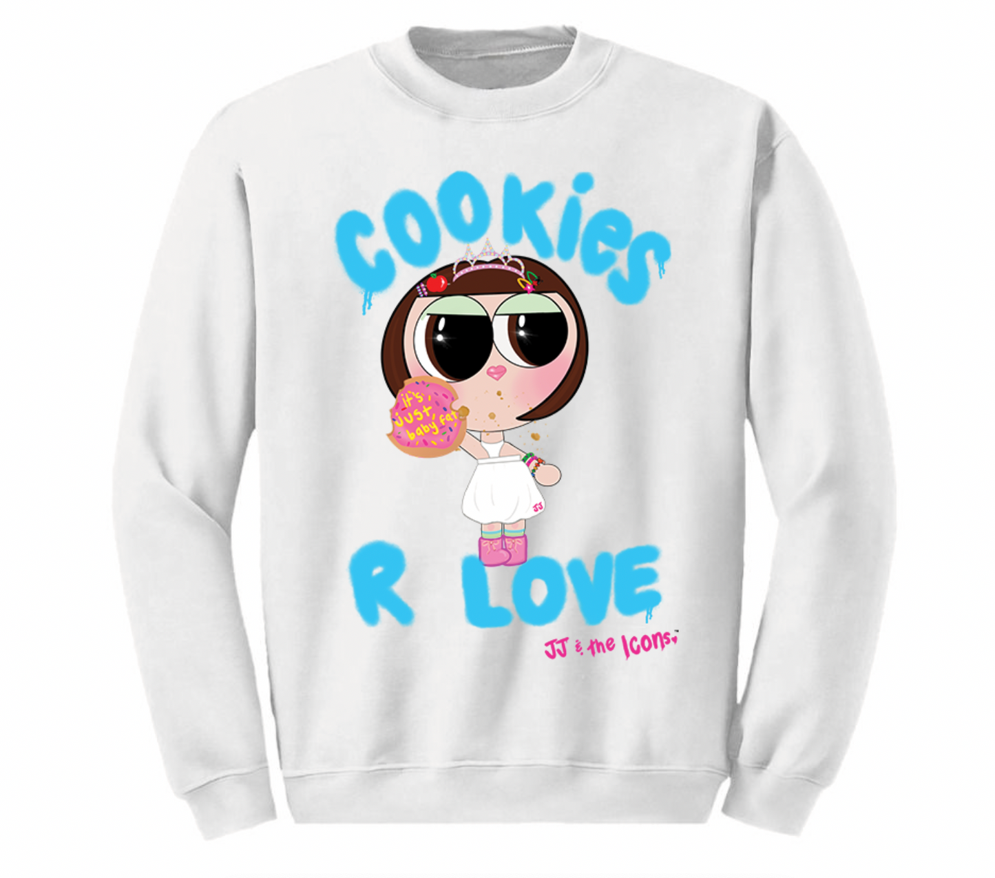 'Cookies R Love' Sweatshirt